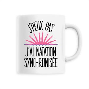 Mug J’peux pas j’ai natation synchronisee Mug J’peux pas j’ai natation synchronisee