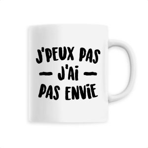 Mug J’peux pas j’ai pas envie Mug J’peux pas j’ai pas envie