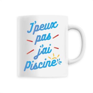 Mug J’peux pas j’ai piscine Mug J’peux pas j’ai piscine
