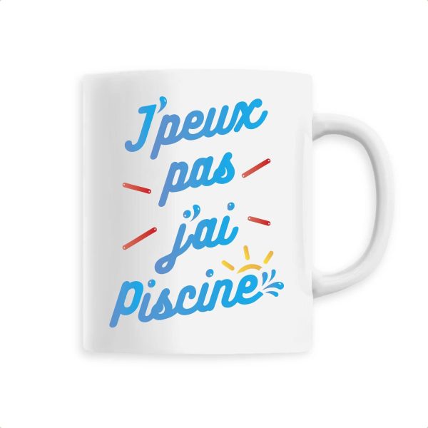 Mug J’peux pas j’ai piscine