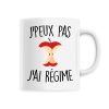 Mug J’peux pas j’ai regime