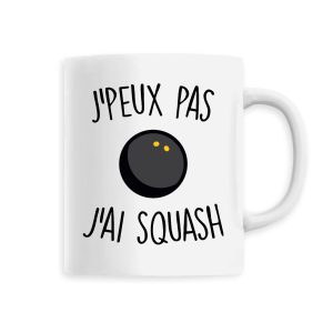 Mug J’peux pas j’ai squash Mug J’peux pas j’ai squash