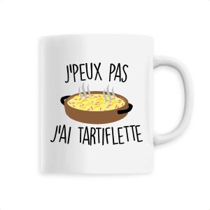 Mug J’peux pas j’ai tartiflette Mug J’peux pas j’ai tartiflette