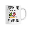 Mug J’peux pas je cuisine