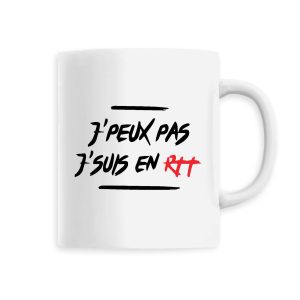 Mug J’peux pas j’suis en RTT Mug J’peux pas j’suis en RTT