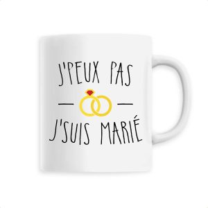 Mug J’peux pas j’suis marie Mug J’peux pas j’suis marie