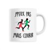 Mug J’peux pas j’vais courir