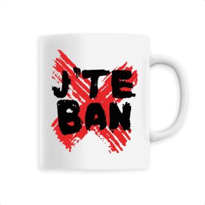 Mug J’te ban Mug J’te ban