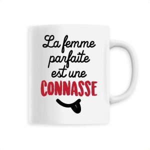 Mug La femme parfaite est une connasse Mug La femme parfaite est une connasse