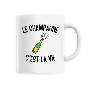 Mug Le champagne c’est la vie Mug Le champagne c’est la vie