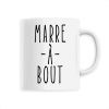 Mug Marre a bout
