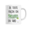 Mug Mojito ou tard