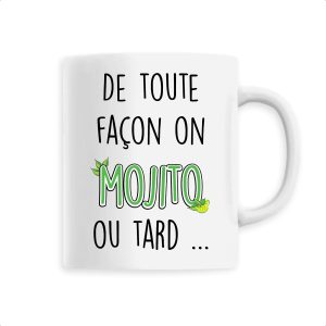 Mug Mojito ou tard Mug Mojito ou tard