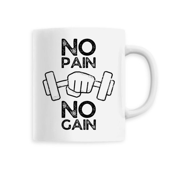 Mug No pain no gain