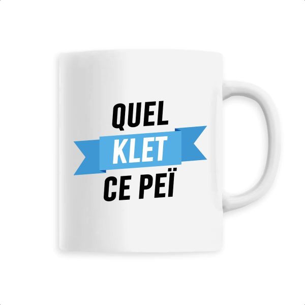 Mug Quel klet ce pei