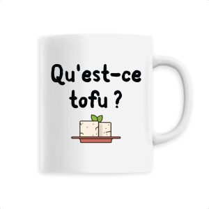 Mug Qu’est-ce tofu Mug Qu’est-ce tofu