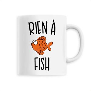 Mug Rien a fish Mug Rien a fish
