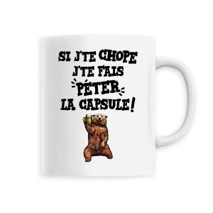 Mug Si j’te chope Mug Si j’te chope