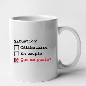 Mug Situation celibataire Mug Situation celibataire