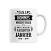 Mug Tous les hommes naissent egaux les meilleurs en janvier