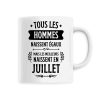 Mug Tous les hommes naissent egaux les meilleurs en juillet