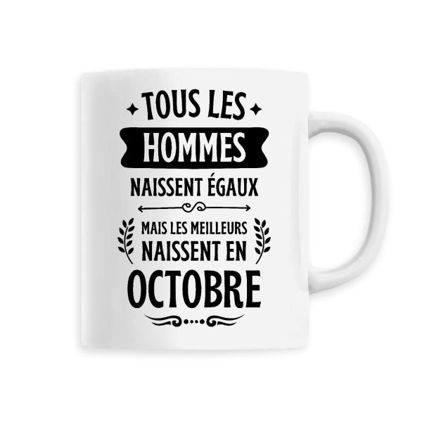 Mug Tous les hommes naissent egaux les meilleurs en octobre