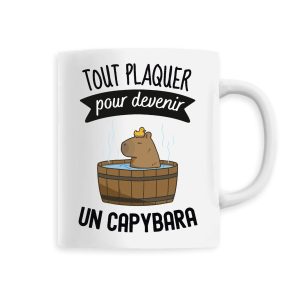 Mug Tout plaquer pour devenir un capybara Mug Tout plaquer pour devenir un capybara