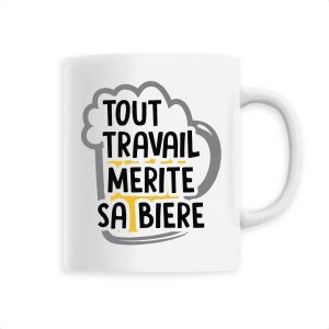 Mug Tout travail merite sa biere Mug Tout travail merite sa biere