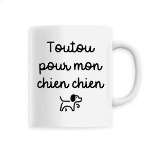 Mug Toutou pour mon chien chien Mug Toutou pour mon chien chien