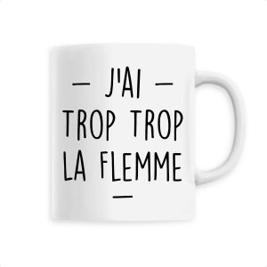 Mug Trop la flemme Mug Trop la flemme