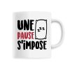 Mug Une pause s’impose