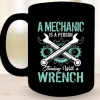 A Mechanic Is A Person Thinking With a Wrench Mechanic Black Mug