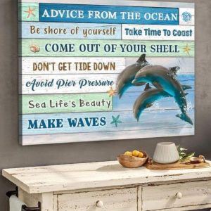 Advice From The Ocean Shore Of Yourself Take Time To Coast Sea Life’s Beauty Canvas Poster