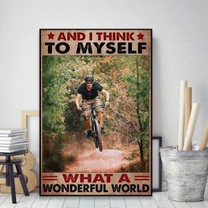 And I Think To Myself What A Wonderful World Man Biking In Forest Canvas Poster