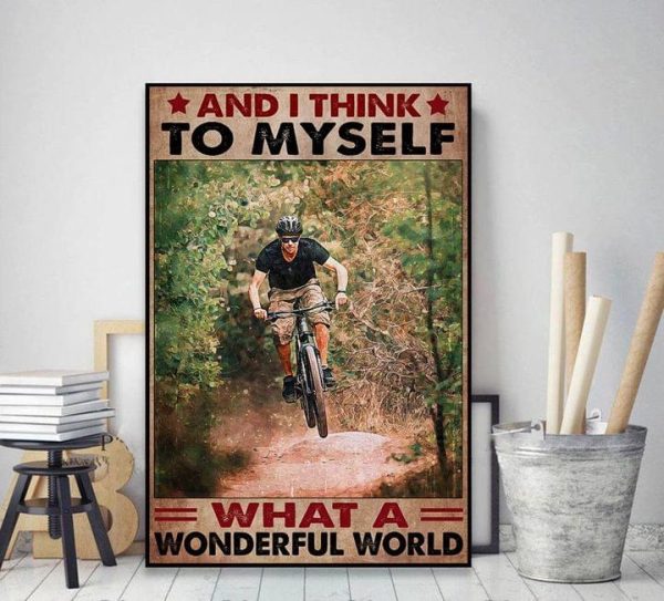 And I Think To Myself What A Wonderful World Man Biking In Forest Canvas Poster