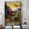 And Into The Forest I Go To Lose My Mind And Find My Soul Camping Man Canvas Poster