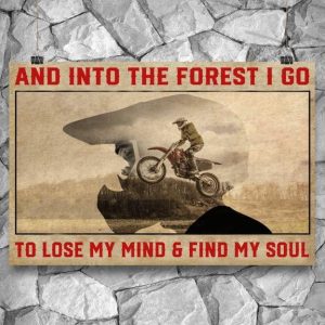 And Into The Forest I Go To Lose My Mind &amp Find My Soul Biker Canvas Poster