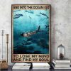 And Into The Ocean I Go To Lose My Mind And Find My Soul Diver Girl Canvas Poster