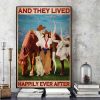 And They Lived Happily Ever After Cowboy Cowgirl Farm Horse Bull Dog Canvas Poster