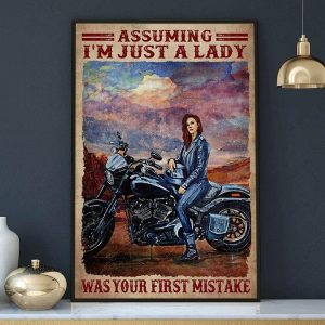 Assuming I’m Just A Lady Was Your First Mistake Lady Girl Biker Motorcycle Canvas Poster