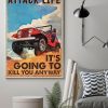 Attack Life It’s Going To Kill You Anyway Red Jeep Car Off Road Car Canvas Poster