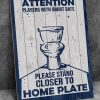 Attention Players With Short Bats Please Stand Closer To Home Plate Toilet Canvas Poster