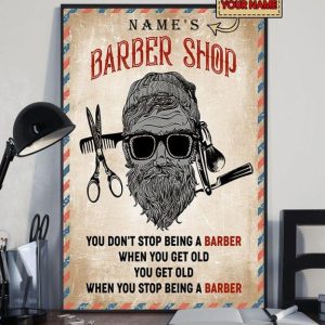 Barber Shop Don’t Get Old Name Customized Personalized Canvas Poster