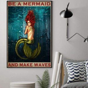 Be A Mermaid And Make Waves Beautiful Lady Mermaid In Sea Keep Silent Canvas Poster