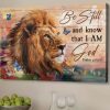 Be Still And Know That I Am God Psalm 46-10 Canvas Poster