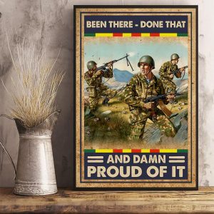 Been There, Done That And Damn Proud Of It, Veteran Canvas Poster