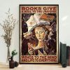 Books Give A Soul To The Universe Wings To The Mind And Life To Everything Lady Girl Reading Book Canvas Poster