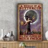 Buckle Up Buttercup You Just Flipped My Witch Switch Lady Witch Owl Moon Halloween Canvas Poster