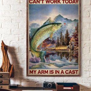 Can’t Work Today My Arm Is In A Cast Vintage Lake Man Goes Fishing Canvas Poster