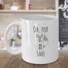Cute Funny Fox Oh For Sake Coffee Tea Simple White Mug